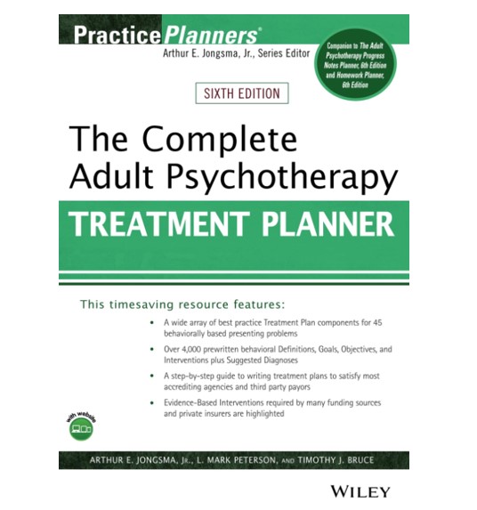 The Complete Adult Psychotherapy Treatment Planner (Practice Planners) 6th Edition